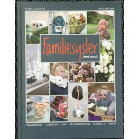 Familiesysler året rundt. Pernille Albers