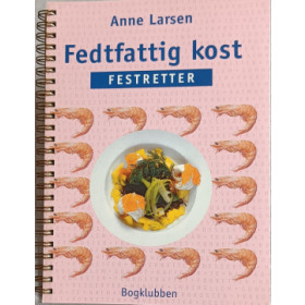 Fedtfattig kost. Festretter