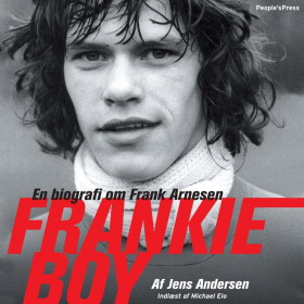 Frankie boy: en biografi om Frank Arnesen