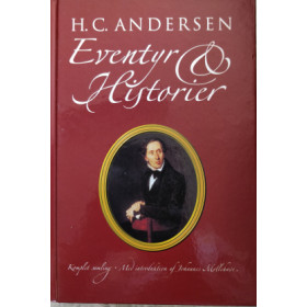 H.C. Andersen Eventyr og Historier. Komplet samling