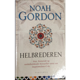 Helbrederen af Noah Gordon. Fast bind