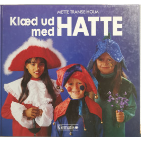 Klæd ud med Hatte