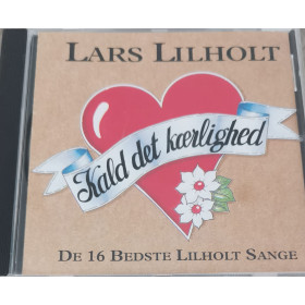 Lars Lilholt - Kald det kærlighed