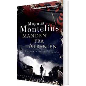 Manden fra Albanien af Magnus Montelius