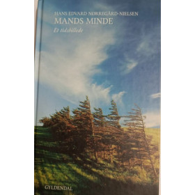 Mands Minde. Hans Edvard Nørregård - Nielsen