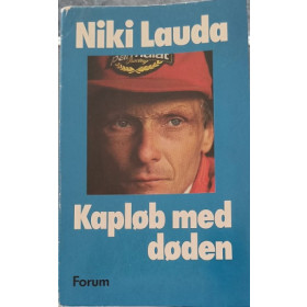 Niki Lauda. Kapløb med døden