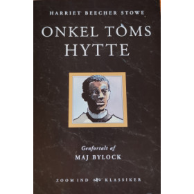 Onkel Toms Hytte ved Maj Bylock