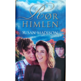 Rør himlen af Susan Madison