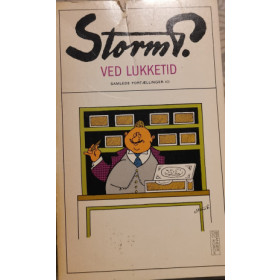 Storm P. Samlede fortællinger bind 10 - Ved lukketid