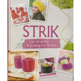 Strik. Lær at strikke. Vejledning trin for trin