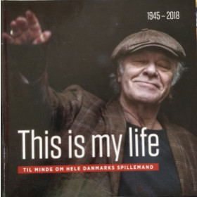 This is my Life - til minde om hele danmarks spillemand