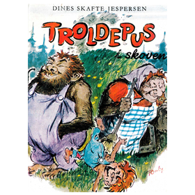 Troldepus nr 2: I skoven