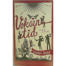Voksentid af Sophie Dahl